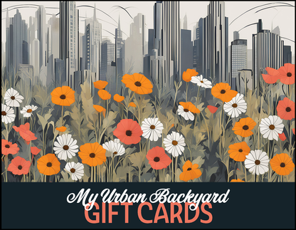My Urban Backyard Gift Cards